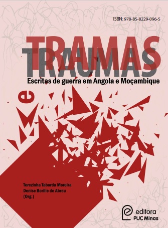 Tramas e Traumas: Escritas de Guerra em Angola e Moçambique 