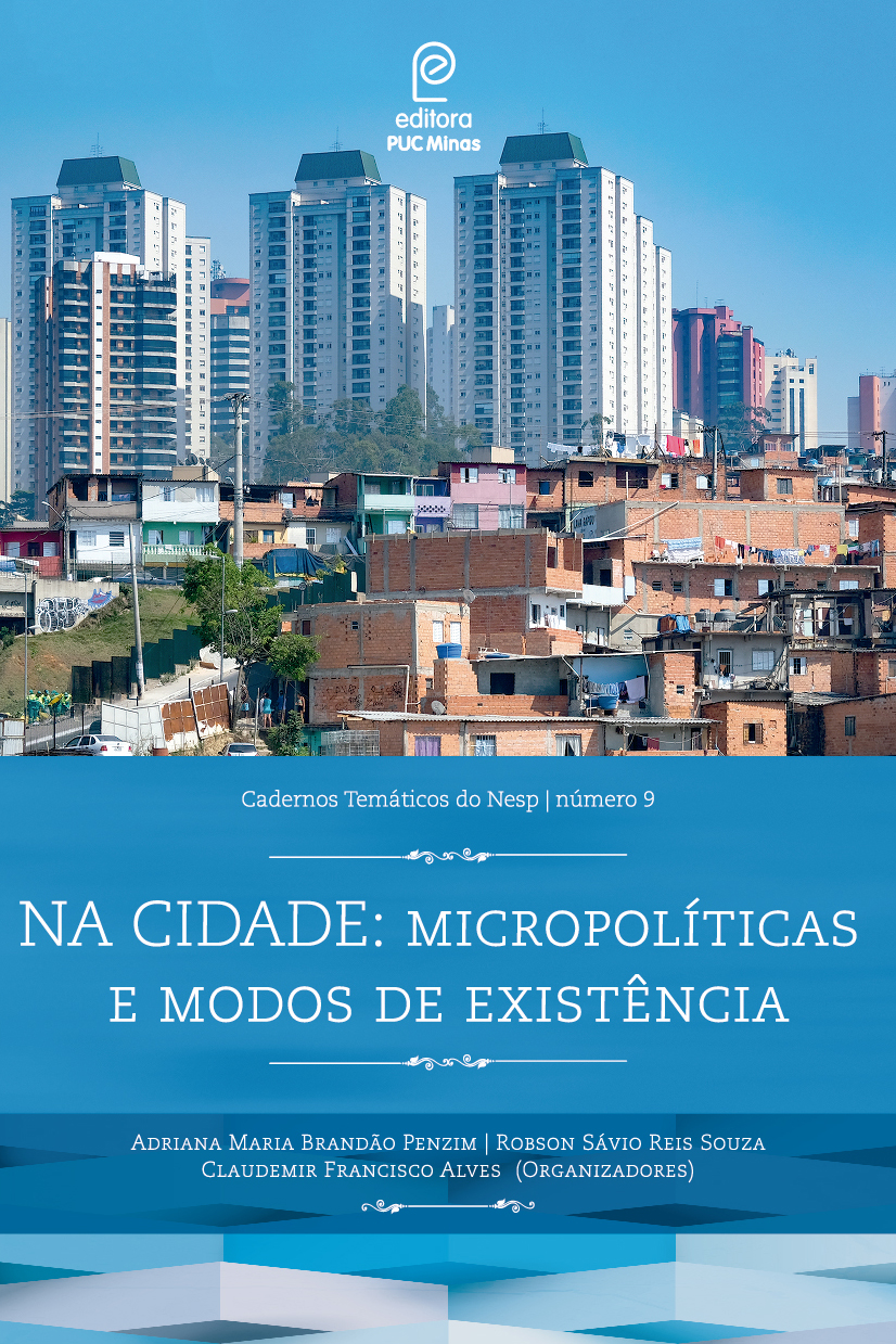 Na Cidade: Micropolíticas e Modos de Existência